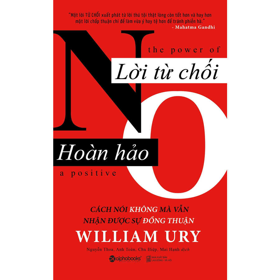 Review – Tóm tắt sách "Lời từ chối hoàn hảo" của William Ury